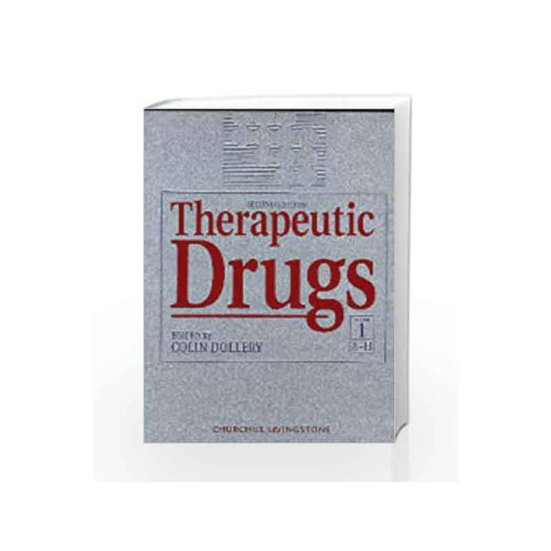 Therapeutic Drugs: 2-Volume Set, 2e by Dollery Book-9780443051487