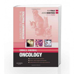 Saunders Solutions in Veterinary Practice: Small Animal Oncology by Foale Book-9780702028694