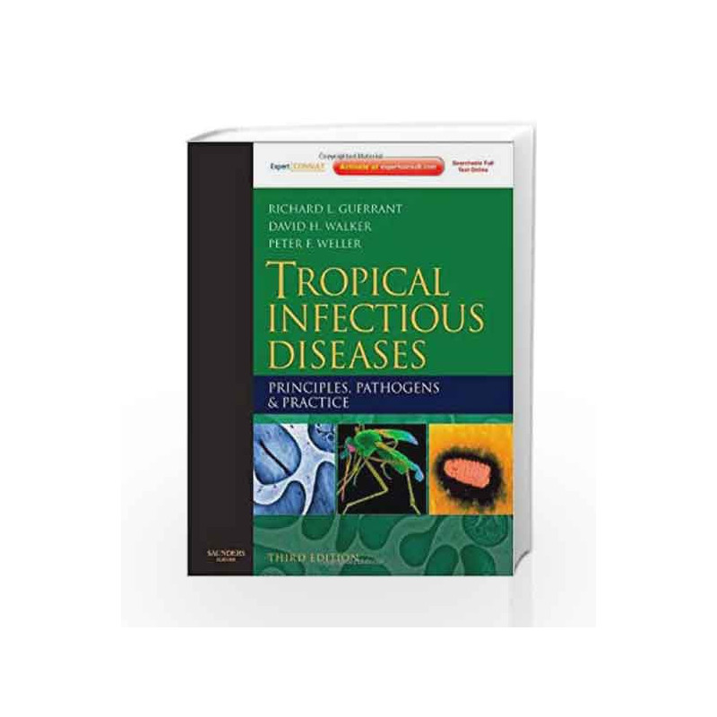 Tropical Infectious Diseases: Principles, Pathogens and Practice (Expert Consult - Online and Print) by Guerrant R.L. Book-97807