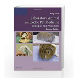 Laboratory Animal and Exotic Pet Medicine: Principles and Procedures by Sirois M Book-9780323172998