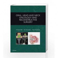 Oral, Head and Neck Oncology and Reconstructive Surgery, 1e by Bell R B Book-9780323265683