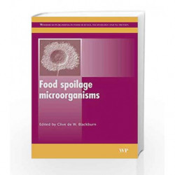 Food Spoilage Microorganisms (Woodhead Publishing Series in Food Science, Technology and Nutrition) by Blackburn C D W Book-9781