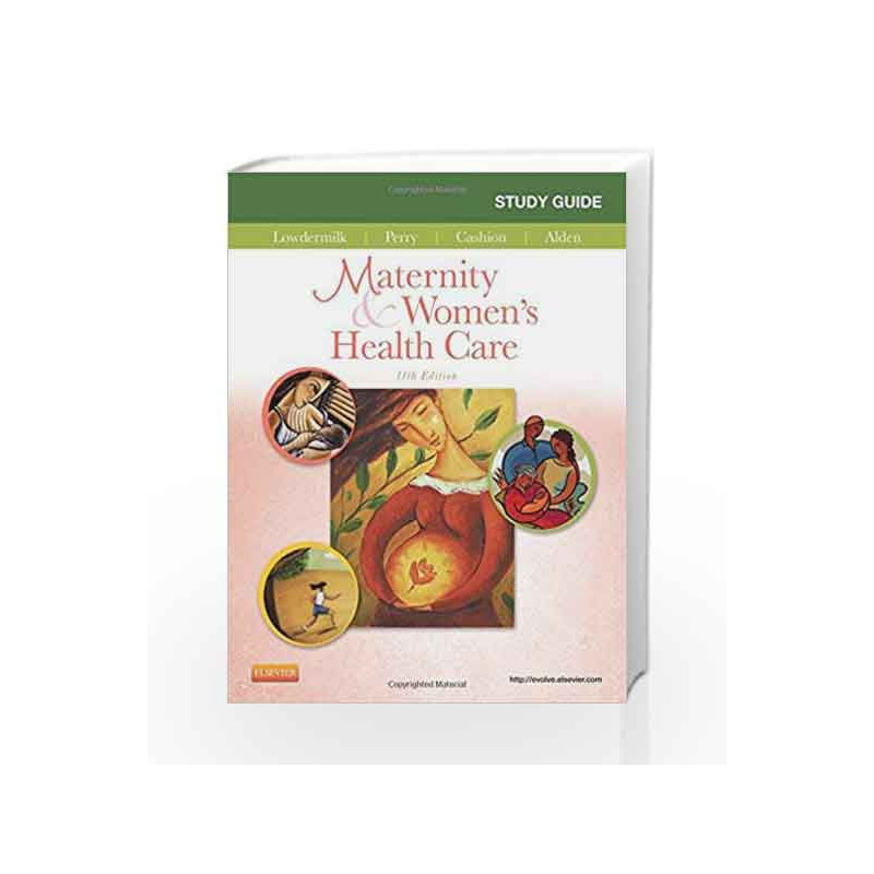 Study Guide for Maternity & Women's Health Care (Maternity and Women's Health Care Study Guide) by Lowdermilk D L Book-978032326