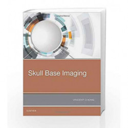 Skull Base Imaging, 1e by Chong Book-9780323485630