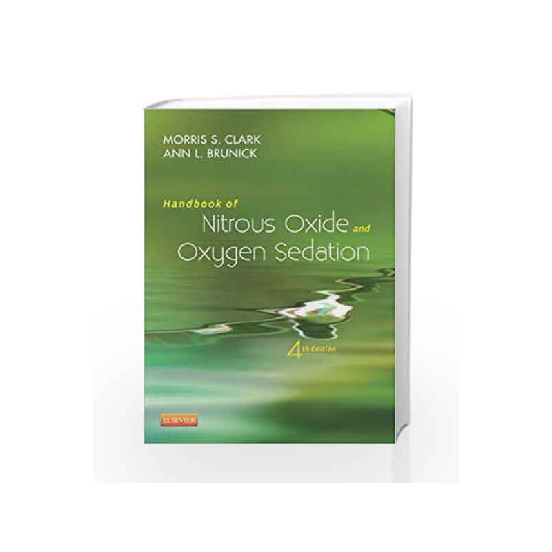 Handbook of Nitrous Oxide and Oxygen Sedation by Clark M S Book-9781455745470