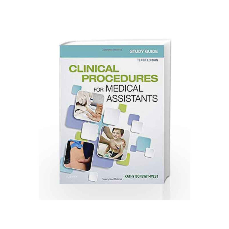Study Guide for Clinical Procedures for Medical Assistants, 10e by Bonewit-West K Book-9780323531030