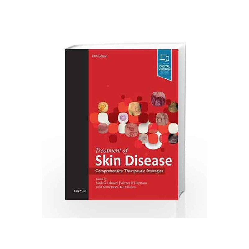 Treatment of Skin Disease: Comprehensive Therapeutic Strategies, 5e by Lebwohl M.G. Book-9780702069123