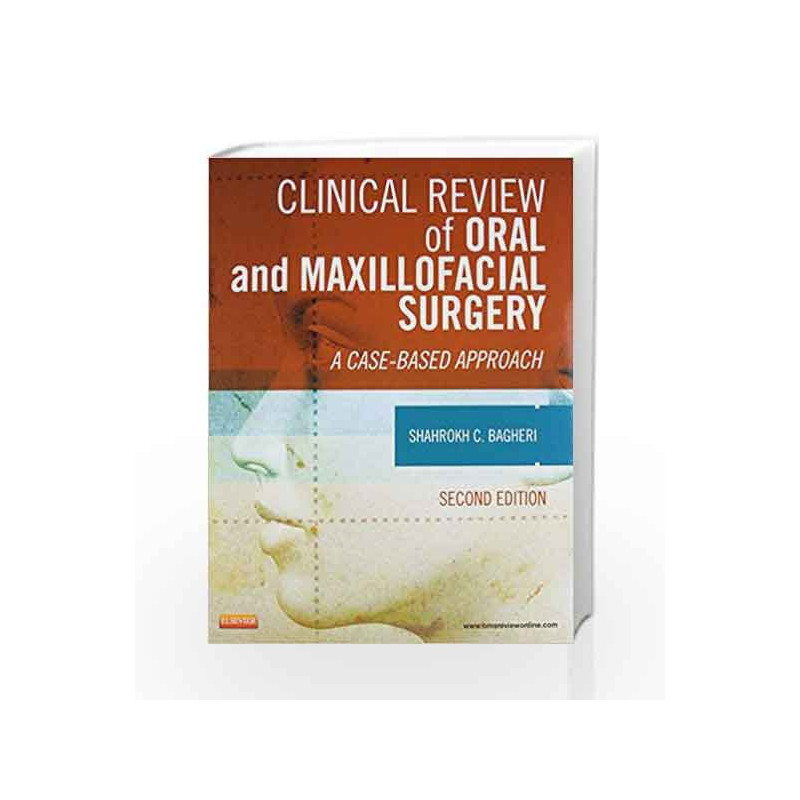 Clinical Review of Oral and Maxillofacial Surgery by Bagheri S.C. Book-9780323171267