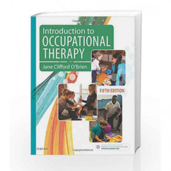 Introduction to Occupational Therapy, 5e by Obrien J C Book-9780323444484