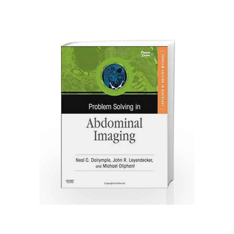 Problem Solving in Abdominal Imaging with CD-ROM (Book & CD Rom) (Problem Solving (Mosby)) by Dalrymple Book-9780323043533