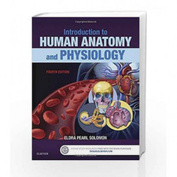 Introduction to Human Anatomy and Physiology by Solomon E.P. Book-9780323239257