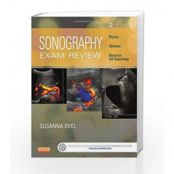 Sonography Exam Review: Physics, Abdomen, Obstetrics and Gynecology by Ovel S Book-9780323100465