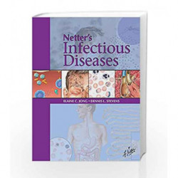Netter's Infectious Diseases (Netter Clinical Science) by Jong E C Book-9780323374743