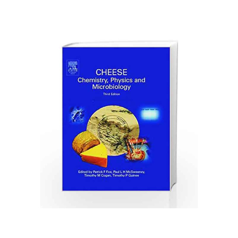 Cheese: Chemistry, Physics & Microbiology, Two-Volume Set by Fox P.F. Book-9780122636516