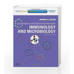 Elsevier's Integrated Review Immunology and Microbiology: With STUDENT CONSULT Online Access, 2e by Actor J.K. Book-978032307447