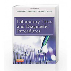 Laboratory Tests and Diagnostic Procedures by Chernecky C.C. Book-9781455706945
