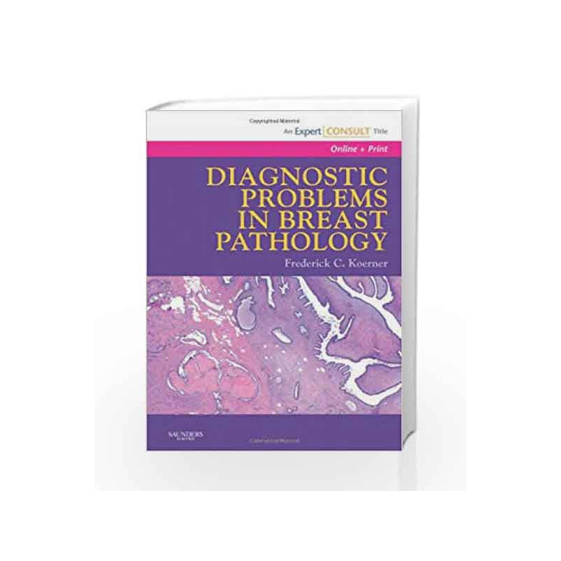 Diagnostic Problems in Breast Pathology: Expert Consult: Online and Print by Koerner Book-9781416026129