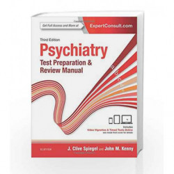 Psychiatry Test Preparation and Review Manual, 3e by Spiegel J C Book-9780323396158