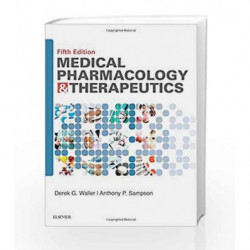 Medical Pharmacology and Therapeutics, 5e by Waller D.G. Book-9780702071676