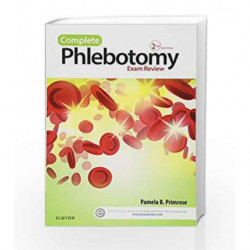 Complete Phlebotomy Exam Review by PrimroseP Book-9780323239110