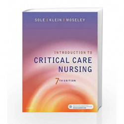 Introduction to Critical Care Nursing, 7e by Sole M.L. Book-9780323377034