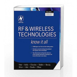 RF and Wireless Technologies: Know It All (Newnes Know It All) by Fette Book-9780750685818