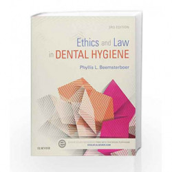 Ethics and Law in Dental Hygiene by Beemsterboer P.L. Book-9781455745463