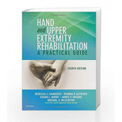 Hand and Upper Extremity Rehabilitation: A Practical Guide by Saunders R J Book-9781455756476