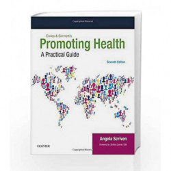 Ewles & Simnett's Promoting Health: A Practical Guide, 7e by Scriven Book-9780702066924