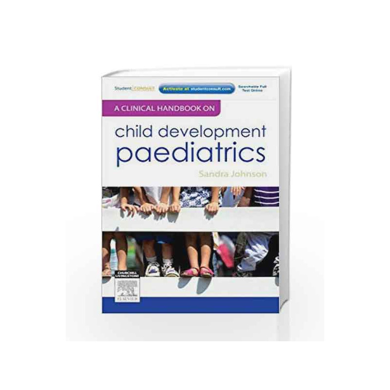 A Clinical Handbook on Child Development Paediatrics by Johnson Book-9780729540896