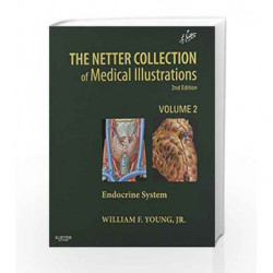 The Netter Collection of Medical Illustrations: The Endocrine System - Vol. 2 (Netter Green Book Collection) by Young W.F. Book-