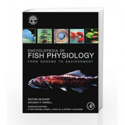 Encyclopedia of Fish Physiology: From Genome to Environment by Farrell A.P. Book-9780123745453