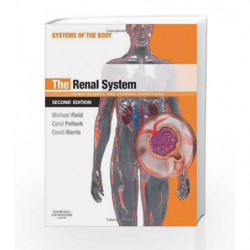 The Renal System: Systems of the Body Series by Field Book-9780702033711
