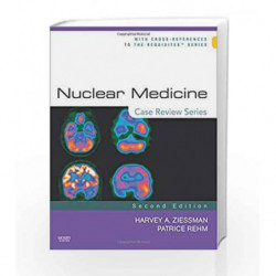 Nuclear Medicine: Case Review Series by Ziessman Book-9780323053082