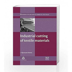 Industrial Cutting of Textile Materials (Woodhead Publishing Series in Textiles) by Vilumsone-Nemes.I. Book-9780857091345