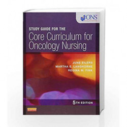 Study Guide for the Core Curriculum for Oncology Nursing by Eilers J Book-9781455754199