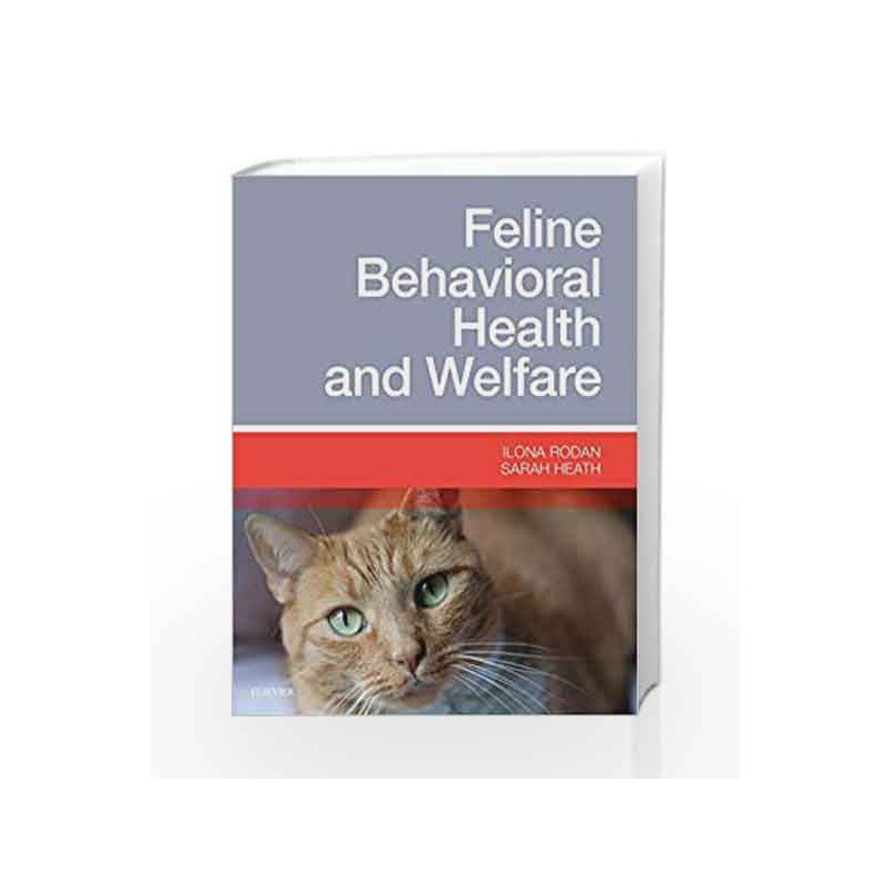 Feline Behavioral Medicine: Prevention and Treatment by Rodan I Book-9781455774012