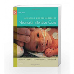 Merenstein & Gardner's Handbook of Neonatal Intensive Care by Gardner S L Book-9780323320832