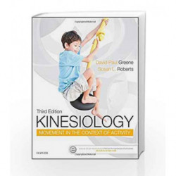 Kinesiology: Movement in the Context of Activity by Greene D P Book-9780323298889