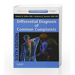 Differential Diagnosis of Common Complaints: with Student Consult Online Access by Seller R.H. Book-9781455707720