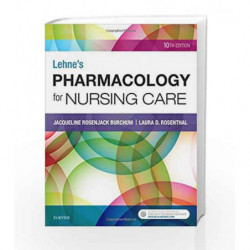 Lehne's Pharmacology for Nursing Care, 10e by Burchum J R Book-9780323512275