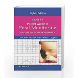 Mosby's Pocket Guide to Fetal Monitoring (Nursing Pocket Guides) by Miller L A Book-9780323401579