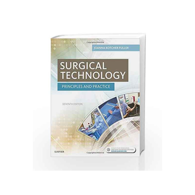 Surgical Technology: Principles and Practice by Fuller J K Book-9780323394734