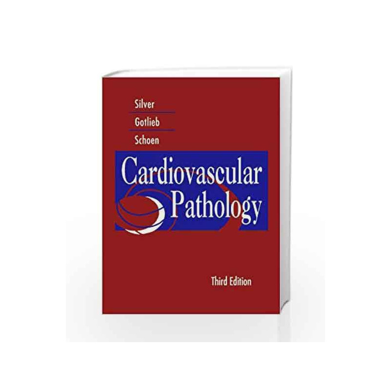 Cardiovascular Pathology by Silver Book-9780443065354