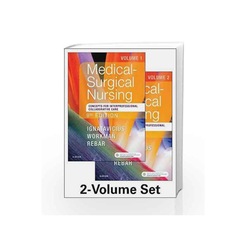 Medical-Surgical Nursing: Concepts for Interprofessional Collaborative Care, 2-Volume Set, 9e by Ignatavicius D.D. Book-97803234
