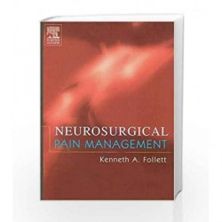 Neurosurgical Pain Management by Follett K.A. Book-9780721692418