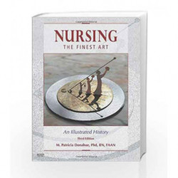Nursing, The Finest Art: An Illustrated History by Donahue Book-9780323053051