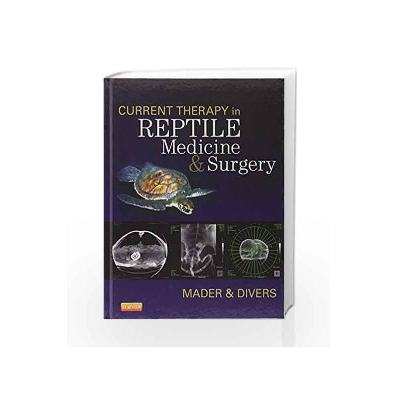 Reptile Medicine and Surgery: Current Therapy by Mader Book-9781455708932