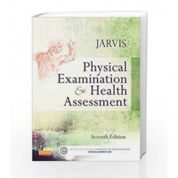 Physical Examination and Health Assessment by Jarvis C. Book-9781455728107
