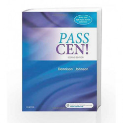 PASS CEN!, 2e by Dennison R D Book-9780323321822